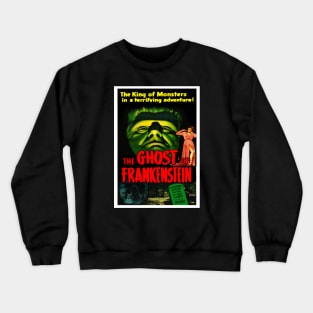 Ghost Of Frankenstein, The (1942) 2 Crewneck Sweatshirt